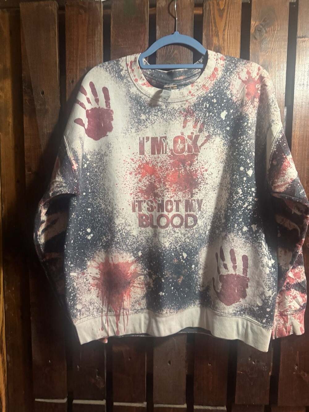 Gildan  Sweatshirt Large " I'm OK It's Not My Blood "